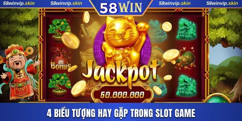 4 biểu tượng hay gặp trong slot game