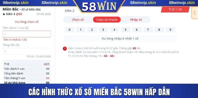 Các hình thức xổ số miền Bắc 58WIN hấp dẫn