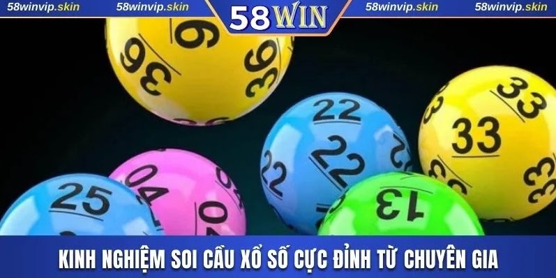 Kinh nghiệm soi cầu xổ số cực đỉnh từ chuyên gia