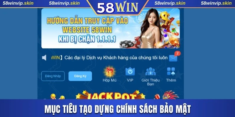 Mục tiêu tạo dựng chính sách bảo mật