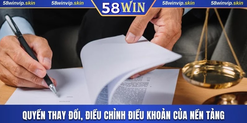 Quyền thay đổi, điều chỉnh điều khoản của nền tảng
